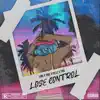 EMK - Lose Control (feat. YNB, Gillz & DMZ) - Single